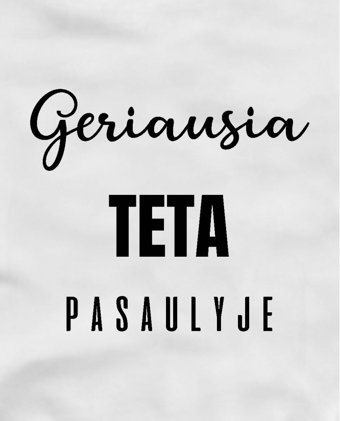 Marškinėliai Geriausia teta pasaulyje